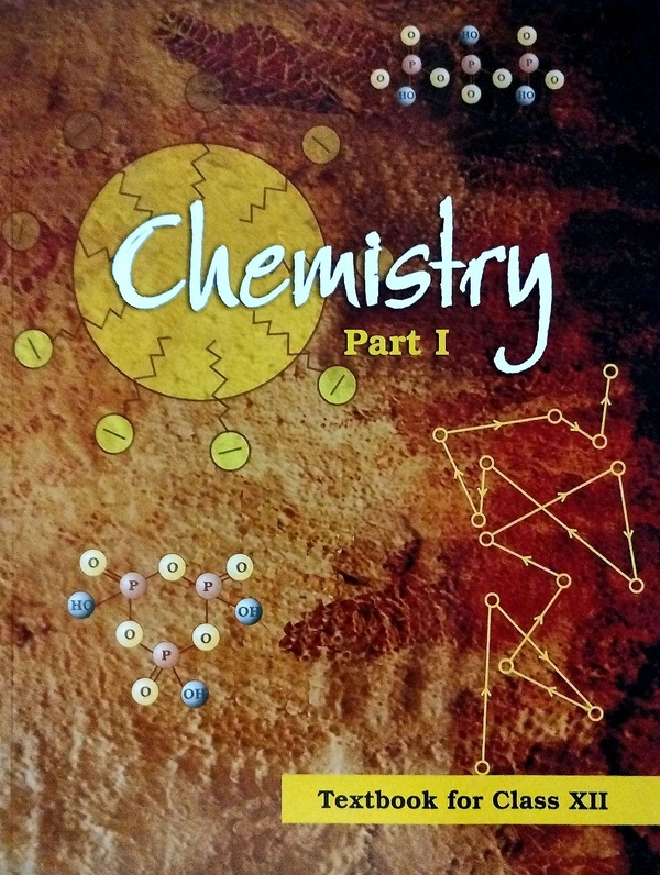 12th Std NCERT BOOK 12th Chemistry Book Part -I - II (Set)