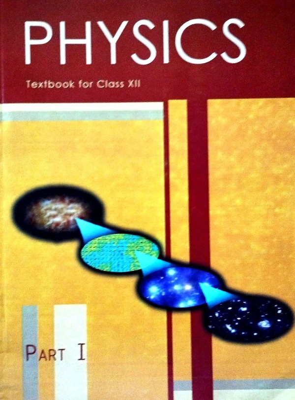 12th Std NCERT Book 12th Physics Book Part -I - II (Set)