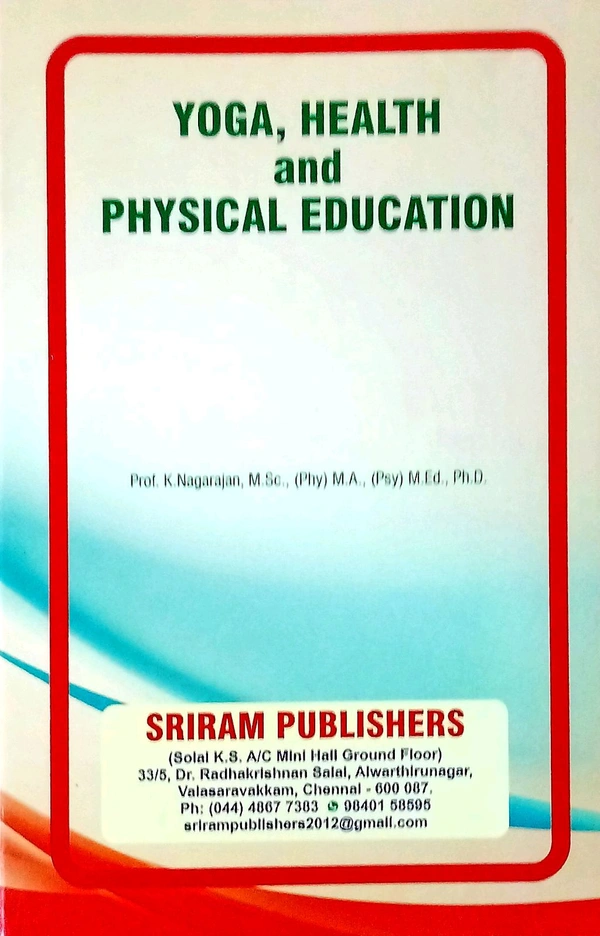 B.Ed Book Yoga Health Physical Education (Prof K.Nagarajan)
