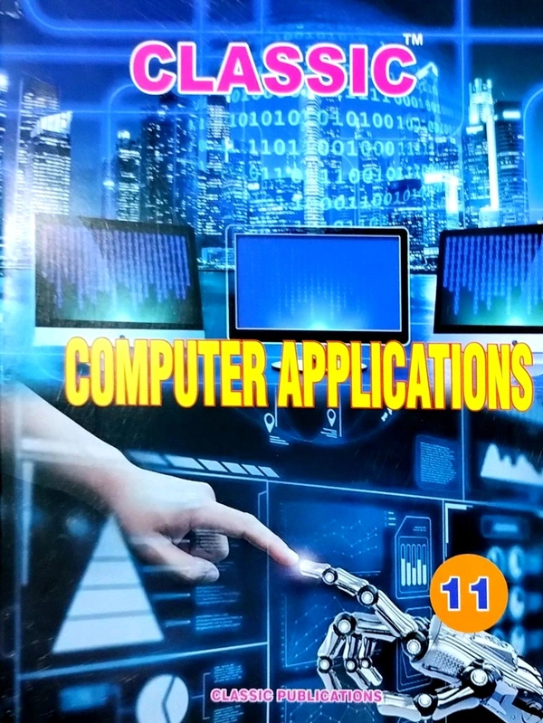 11th Std Classic 11th Computer Application (25-26) New Edition 