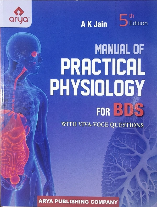 Manual Of Practical Physiology For BDS 5th/E (With Viva-Voce Questions)