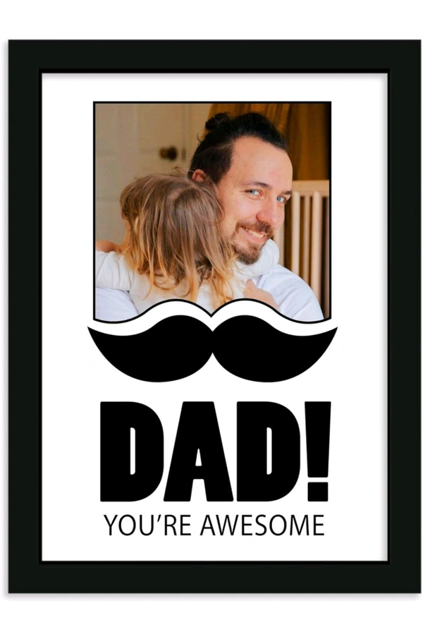 Photo Frames For Father's Day Special 
