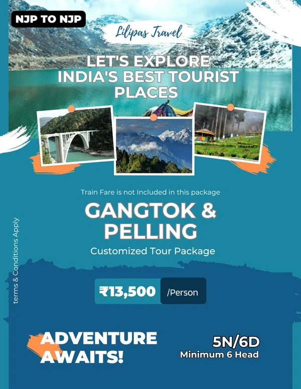 GANGTOK And PELLING TOUR - 5N/6D