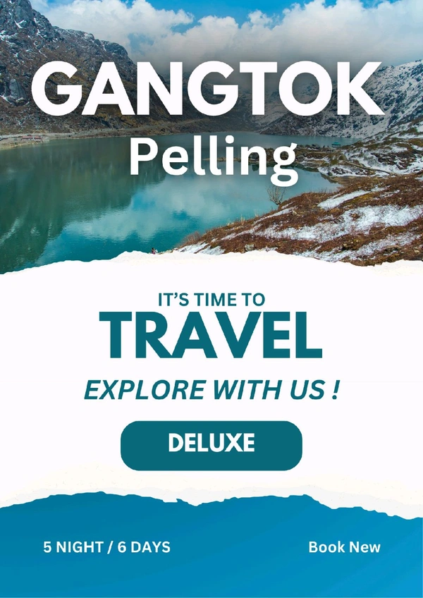 GANGTOK PELLING (DLX)- 5N/6D