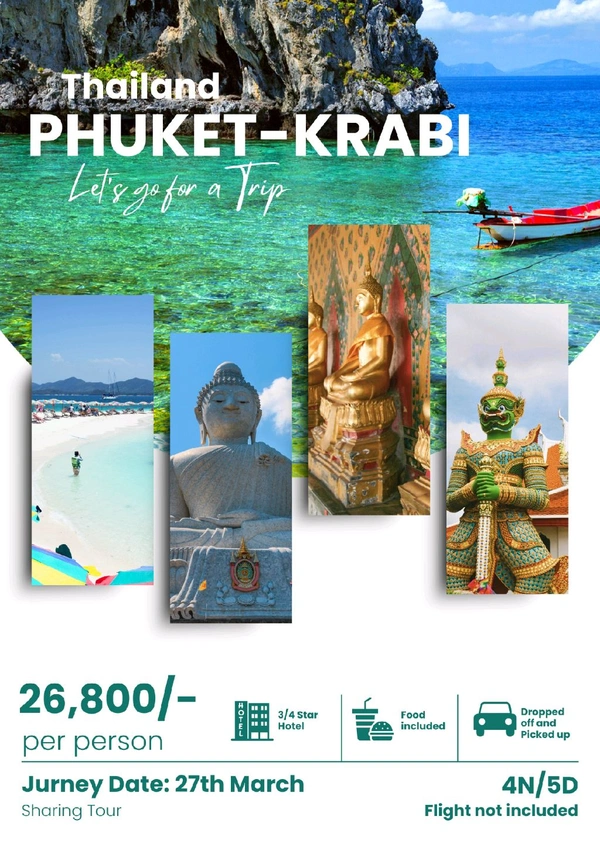 PHUKET KRABI (27th March)- 4N/5D
