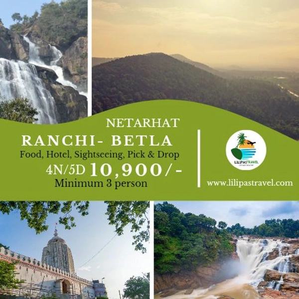 Ranchi Netarhat (DLX)- 4N/5D MAP