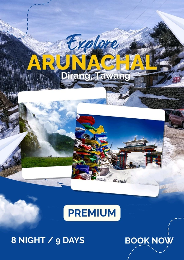 ARUNACHAL (PRM)- 8N/9DD MAP