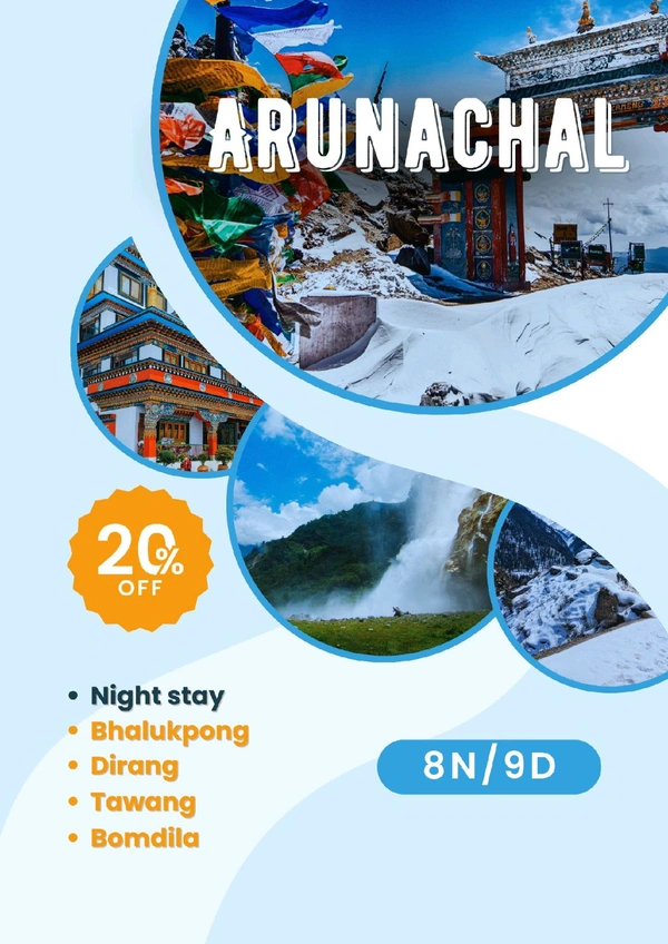 ARUNACHAL (13th Nov)- 8N/9D DLX
