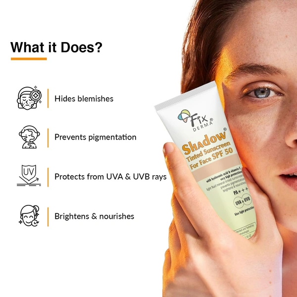 Fixderma Shadow Tinted Sunscreen For Face SPF 50 PA+++ | Sunscreen with Vitamin E & Hyaluronic Acid | UVA & UVB Protection | Blue Light Protection | Prevent Pigmentation | High Protection for All Skin Types | 30g