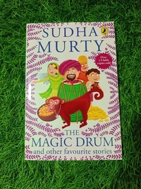 The Magic Drum by Sudha Murty – Collection of Indian Folk Tales, Moral Stories & Cultural Wisdom for Kids