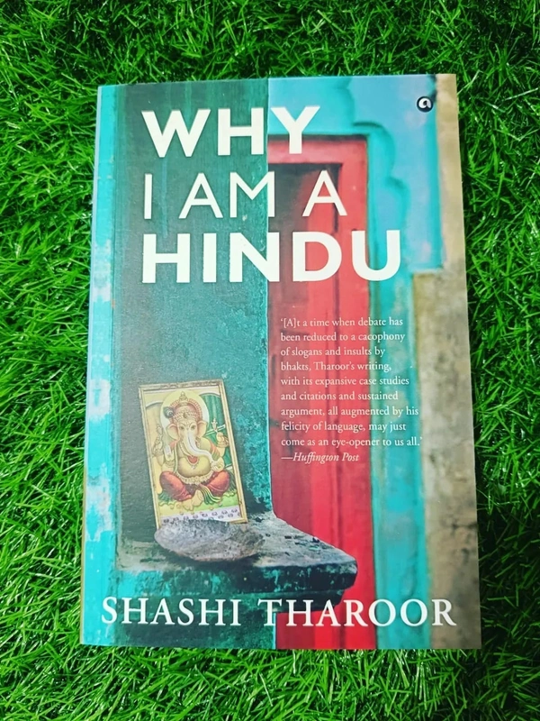 Why I Am a Hindu by Dr Shashi Tharoor – Insightful Defense of Inclusive Hinduism & Critique of Hindutva