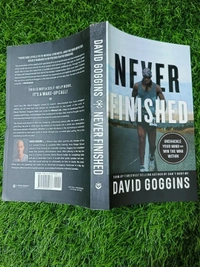 Never Finished by David Goggins – Ultimate Guide to Mental Toughness, Discipline, Overcoming Limits, and Personal Growth
