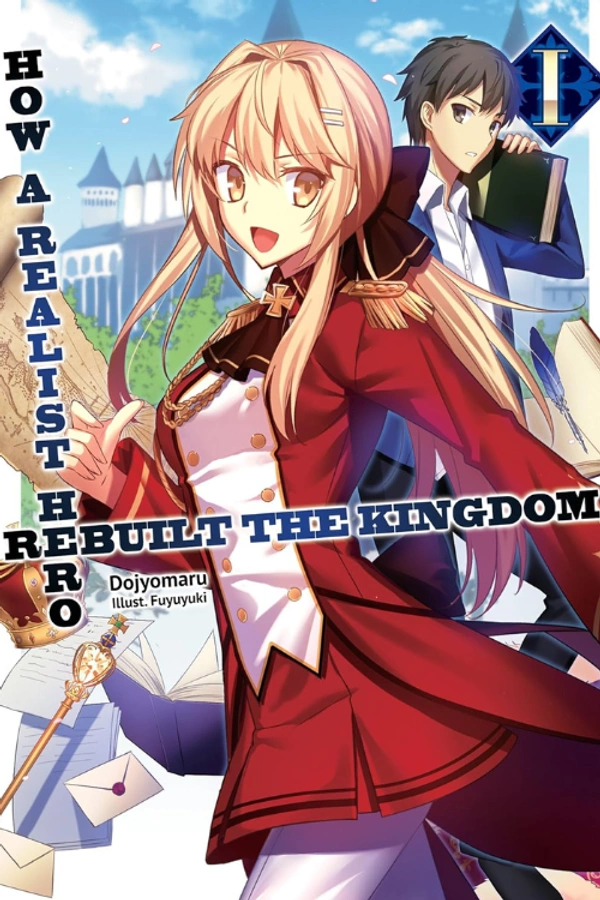 Realist Hero Rebuilt Kingdom Vol 1 Manga | Strategic Isekai & Nation Building