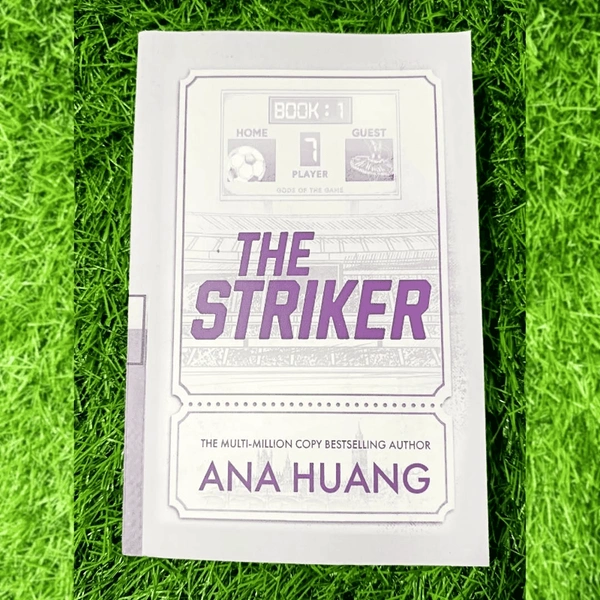 The Striker by Ana Huang – Steamy Sports Romance Novel with Emotional Depth, Love, Betrayal, and Second Chances