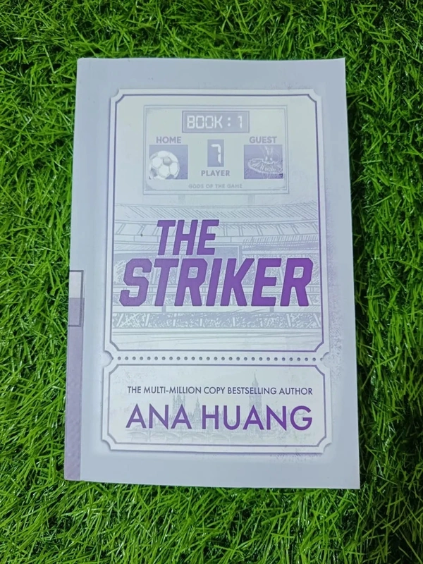 The Striker by Ana Huang – Steamy Sports Romance Novel with Emotional Depth, Love, Betrayal, and Second Chances