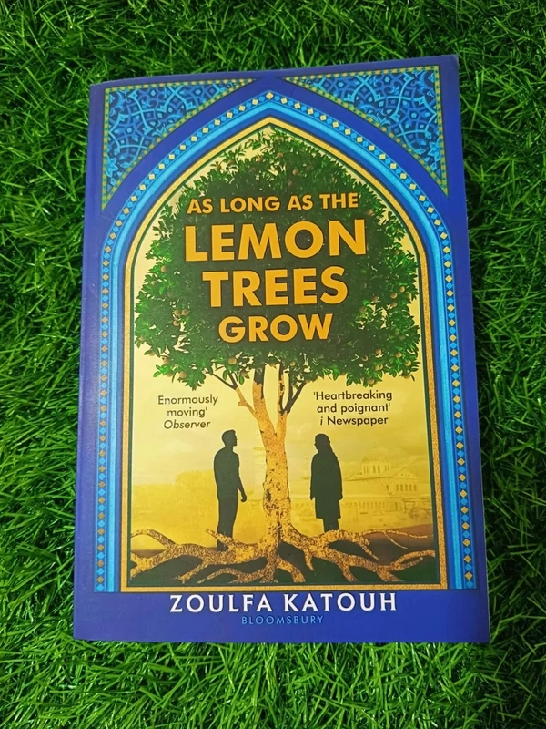 As Long As the Lemon Trees Grow by Zoulfa Katouh – Bestselling Emotional War-Time Romance Novel