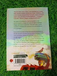 The Great Train Journey by Ruskin Bond – An Enchanting Adventure Across India’s Landscapes, Cultures, and Timeless Memories