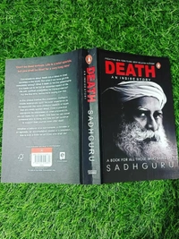 Death: An Inside Story by Sadhguru – Spiritual Guide to Life, Death, Afterlife, and Liberation in Indian Philosophy