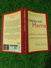  Tuesdays with Morrie by Mitch Albom – Heartwarming True Story About Life, Death, Love, and Life Lessons