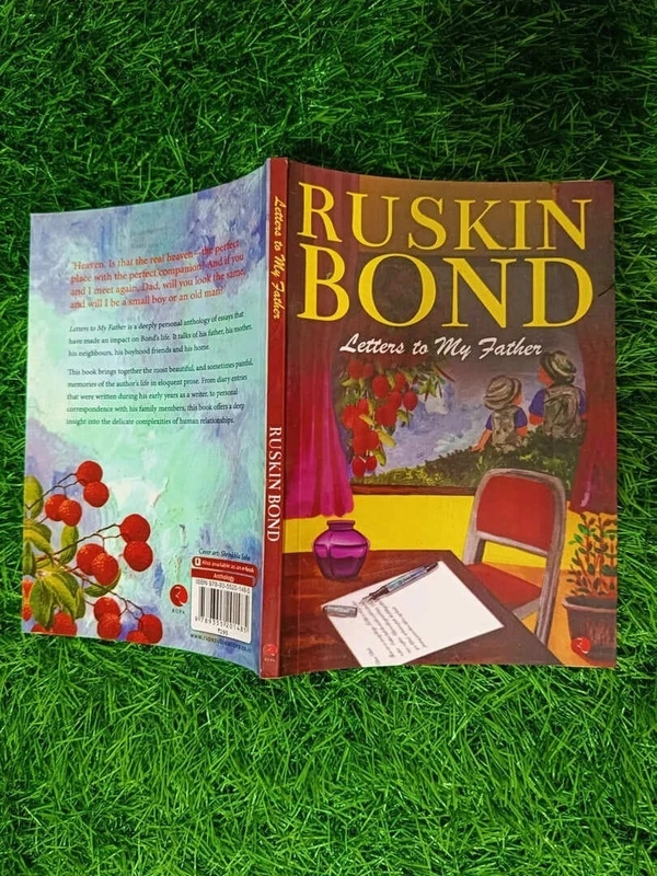 Letters to My Father by Ruskin Bond – A Touching Memoir of Childhood, Love, and Longing for Family