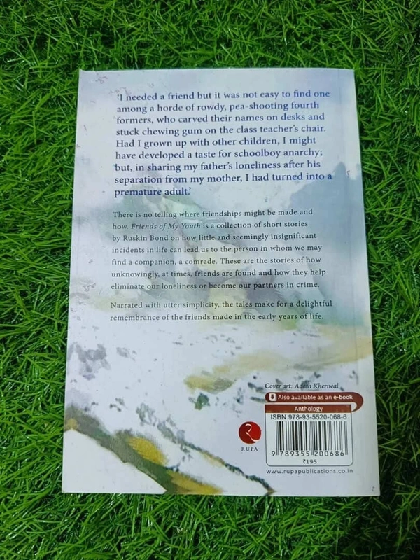 Friends of My Youth by Ruskin Bond – Heartwarming Tales of Love, Loss, Friendship and Nostalgia in India