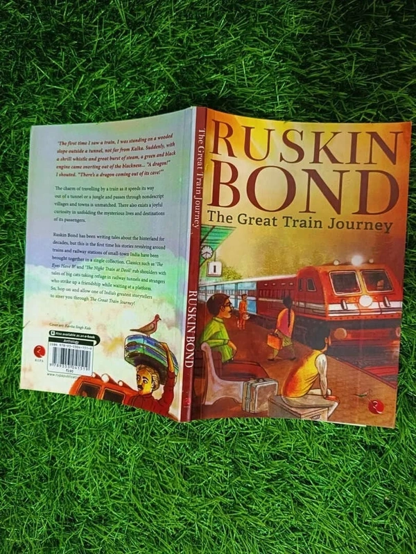 The Great Train Journey by Ruskin Bond – An Enchanting Adventure Across India’s Landscapes, Cultures, and Timeless Memories