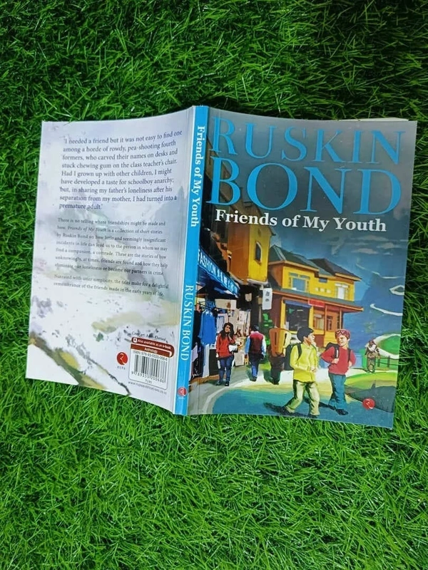 Friends of My Youth by Ruskin Bond – Heartwarming Tales of Love, Loss, Friendship and Nostalgia in India