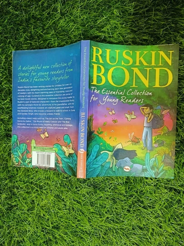 The Essential Collection for Young Readers by Ruskin Bond – Classic Indian Stories of Childhood, Nature, and Life Lessons