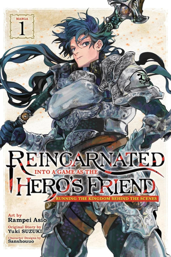 Reincarnated Into a Game as the Hero's Friend: Running the Kingdom Behind the Scenes | Hero's Friend Vol 1 Manga | Isekai Kingdom Building & Secret Strategy