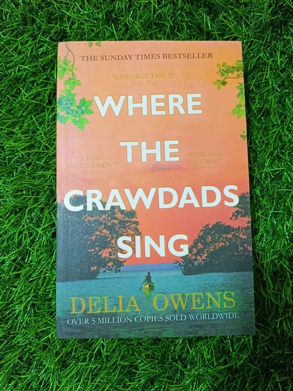 Where the Crawdads Sing by Delia Owens – Bestselling Mystery Romance Novel | Award-Winning Fiction