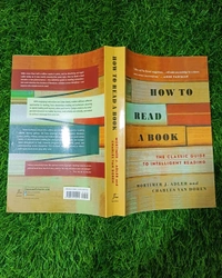 How to Read a Book by Mortimer J. Adler – Master the Art of Reading, Learning & Critical Thinking