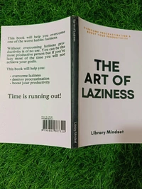 The Art of Laziness by Library Mindset – Smart Productivity & Life Hack Book for Stress-Free Success