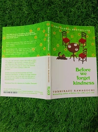 Before We Forget Kindness by Toshikazu Kawaguchi – Heartwarming Japanese Fiction on Time, Regret, and Humanity