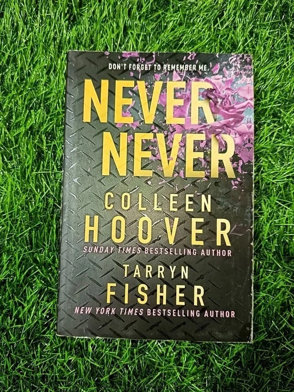 Never Never by Colleen Hoover – Romantic Suspense, Amnesia Love Story, Psychological Mystery, Twisted YA Romance