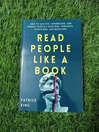 Read People Like a Book by Patrick King – Master Body Language, Emotional Intelligence, and Human Behavior Analysis