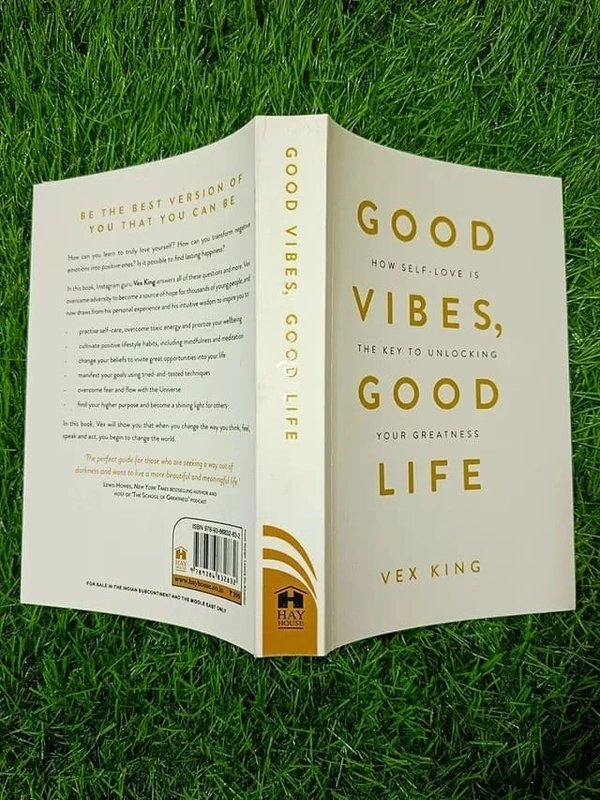 Good Vibes, Good Life by Vex King – Positive Thinking, Self-Love, Healing, Manifestation, and Life Transformation Guide