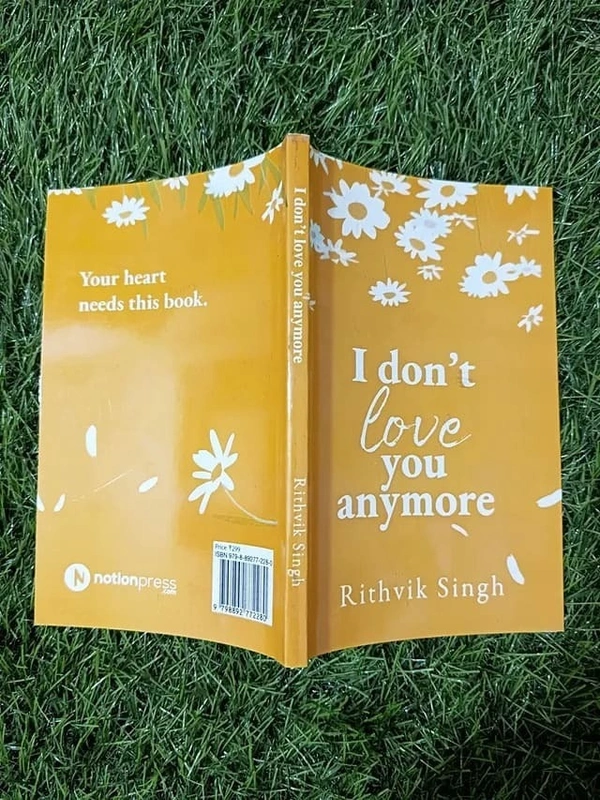 I Don’t Love You Anymore by Rithvik Singh – Bestselling Romantic Breakup Novel