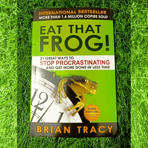 Eat That Frog by Brian Tracy | Time Management Book, Productivity Techniques, Beat Procrastination Bestseller