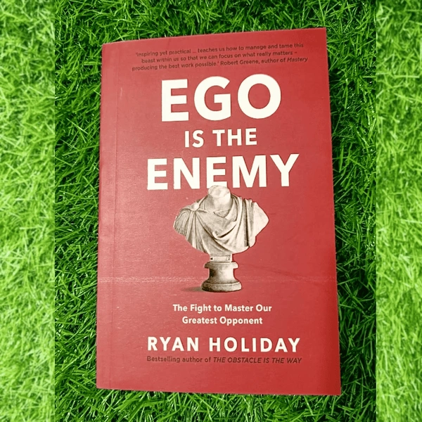 Ego is the Enemy by Ryan Holiday | Stoic Wisdom Book, Personal Growth & Self-Awareness, Life Discipline Bestseller