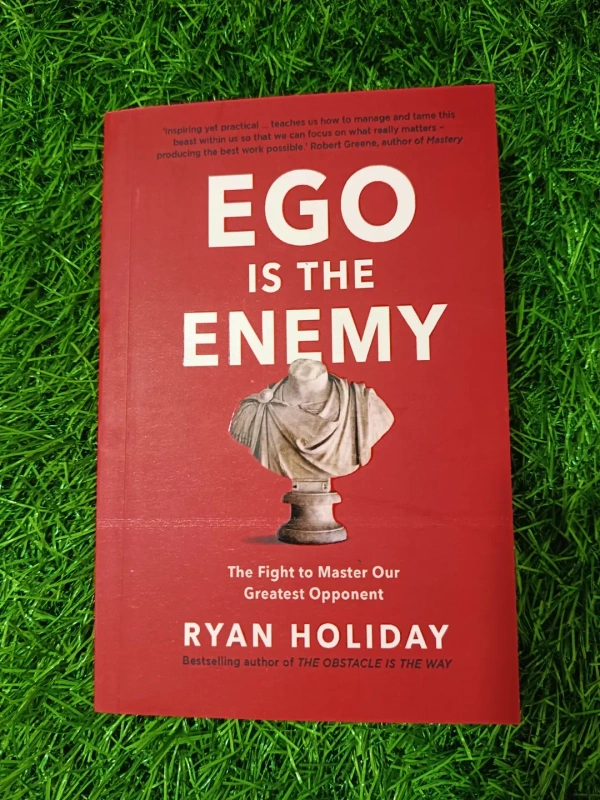 Ego is the Enemy by Ryan Holiday | Stoic Wisdom Book, Personal Growth & Self-Awareness, Life Discipline Bestseller