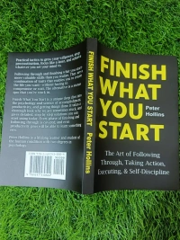 Finish What You Start by Peter Hollins | Execution & Self-Discipline Book, Focus Strategy Guide, Productivity Bestseller