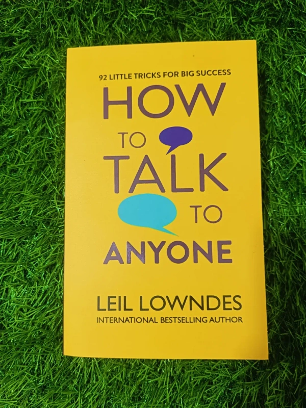 How to Talk to Anyone by Leil Lowndes | Social Skills Book, Communication Confidence Guide, Relationship Building Bestseller