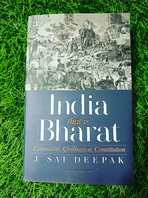 India that is Bharat by J. Sai Deepak | Coloniality and Constitution Book, Indian Civilisation History, Political Bestseller