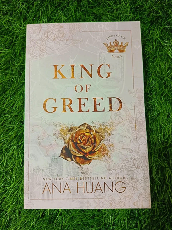 King of Greed By Ana Huang | Kings of Sin Set | Book 3 | Billionaire Love Story, Slow Burn Romance, Ana Huang Bestseller
