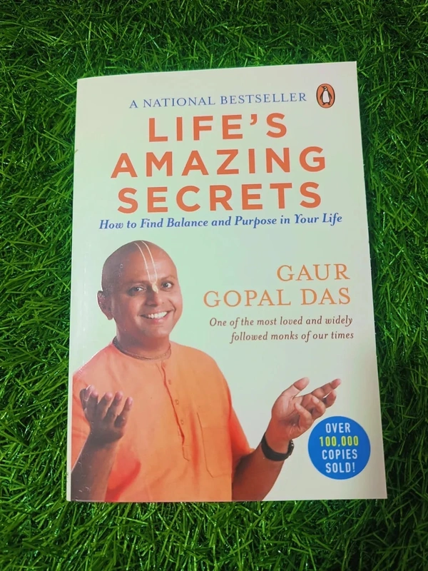 Life's Amazing Secrets by Gaur Gopal Das | Purposeful Living Book, Balance & Happiness Guide, Self-Help Bestseller