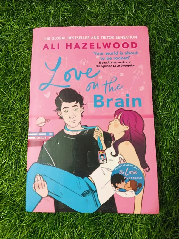 Love on the Brain By Ali Hazelwood | Enemies to Lovers, Academic Romance, Women in STEM Book