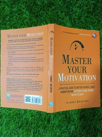 Master Your Motivation by Thibaut Meurisse | Daily Motivation Book, Productivity & Focus Guide, Self-Discipline Bestseller