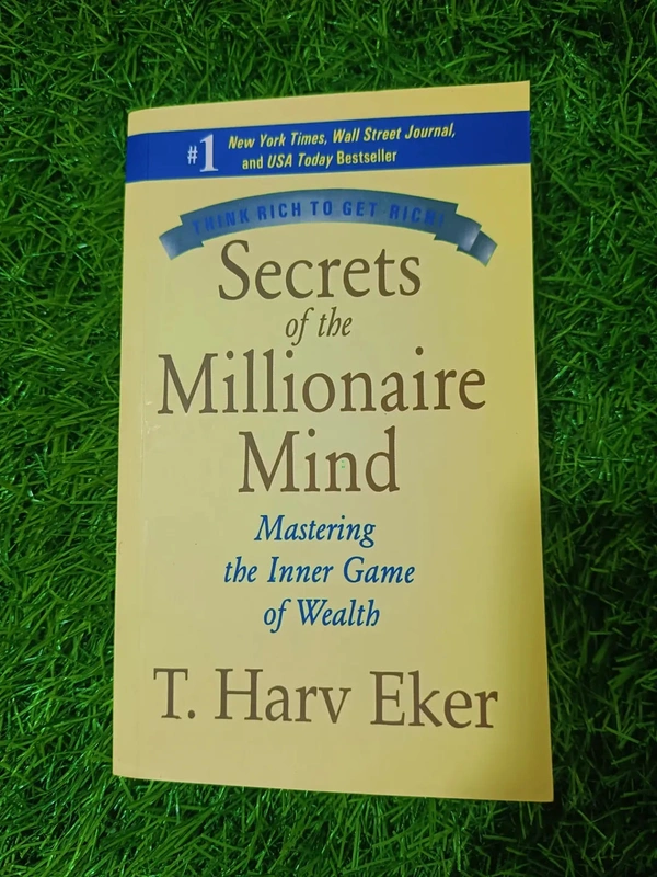 Secrets of the Millionaire Mind by T. Harv Eker | Money Mindset Training, Wealth Psychology Book, Success Principles