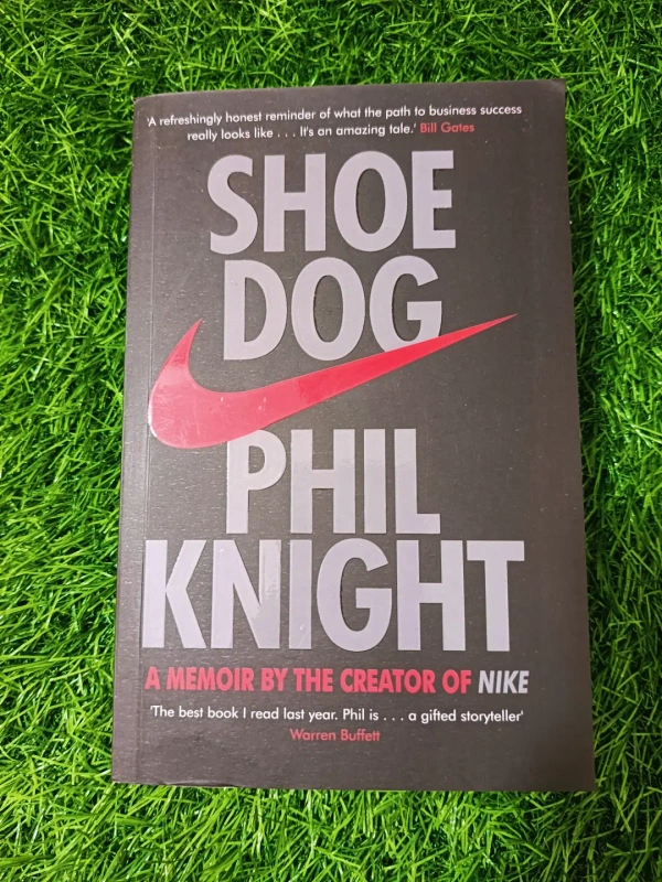 Shoe Dog by Phil Knight | Nike Founder Story, Entrepreneur Memoir, Startup Journey Bestseller