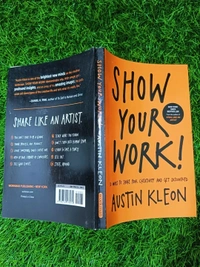 Show Your Work! by Austin Kleon | Creativity Sharing Guide, Personal Branding Book, Artist Growth Bestseller